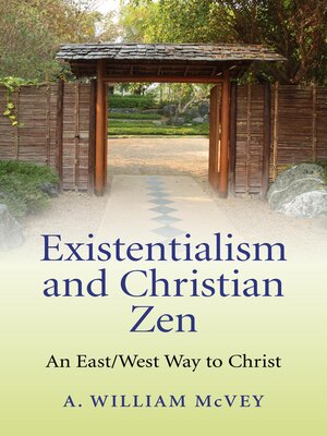cover image of Existentialism and Christian Zen